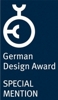 GERMAN DESIGN AWARD SPECIAL MENTION
